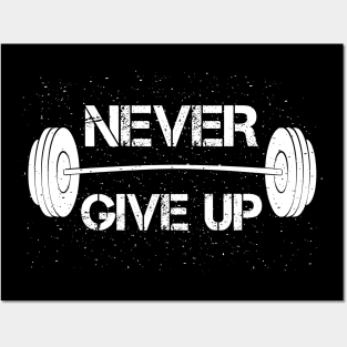 Never Give Up Posters and Art